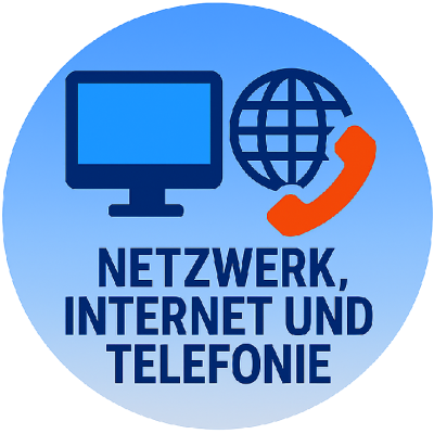 Netzwerk, Internet und Telefonie – Heimnetzwerk...